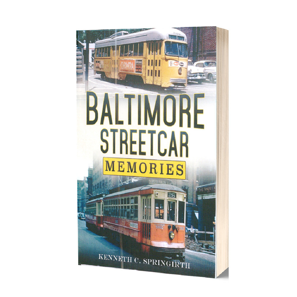 Baltimore Streetcar Memories