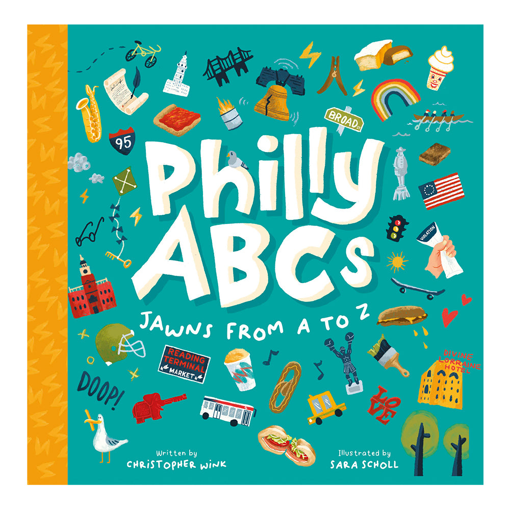 Philly ABC's: Jawns from A to Z